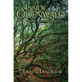 Inside Odenwald: The Courage of Survival. The Promise of Hope.
