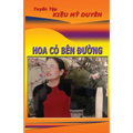 Hoa Co Ben Duong