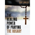 The Healing Power of Praying the Rosary