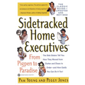 Sidetracked Home Executives(tm): From Pigpen to Paradise