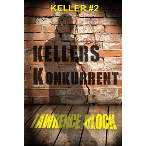 Kellers Konkurrent