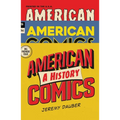 American Comics: A History