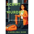 Scent of Murder: An Issy Castillo Murder Mystery