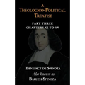 A Theologico-Political Treatise Part III (Chapters XI to XV)