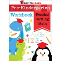 Ready to Learn: Pre-Kindergarten Workbook: Counting, Shapes, Letter Practice, Letter Tracing, and More!