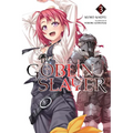 Goblin Slayer, Vol. 3 (Light Novel): Volume 3