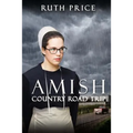 Amish Country Road Trip