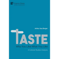 Taste: A Cultural Studies Analysis