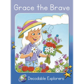 Grace the Brave: Skills Set 7