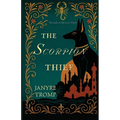 The Scorpion Thief: A Cold War, Myth-Infused Historical Thriller of Political Intrigue, Family Betrayal, and an Art Heist Worthy of the Silver Screen