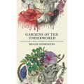 Gardens of the Underworld: illustrated poems inspired by poisonous plants