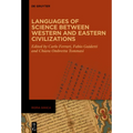 Languages of Science Between Western and Eastern Civilizations