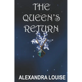 The Queen's Return