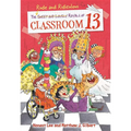 The Rude and Ridiculous Royals of Classroom 13
