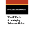 World War I: A Cataloging Reference Guide