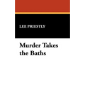 Murder Takes the Baths
