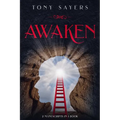 Awaken: **2 Manuscripts in 1 Book**