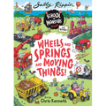 Wheels and Springs and Moving Things!