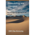 Dissuading war mongers