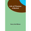 Life of Thomas à Becket