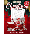 Christmas Word Search Puzzle for Adults and Kids: A Great Gift Idea for Hours Of Holiday Fun!