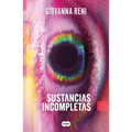 Sustancias Incompletas / Unfinished Substances