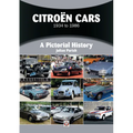 Citroen Cars 1934 to 1986: A Pictorial History