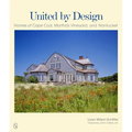 United by Design: Homes of Cape Cod, Martha's Vineyard, and Nantucket