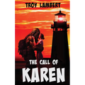 The Call of Karen