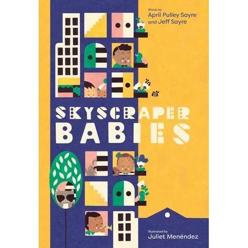 Skyscraper Babies