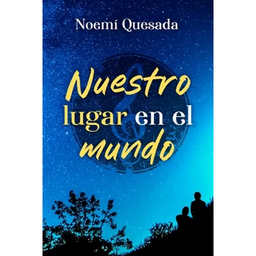 Nuestro lugar en el mundo