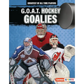 G.O.A.T. Hockey Goalies