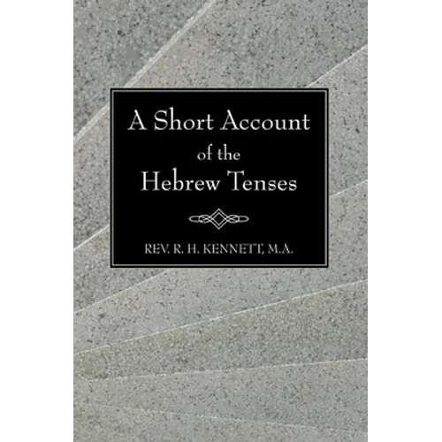 A Short Account of the Hebrew Tenses - Paperback