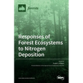 Responses of Forest Ecosystems to Nitrogen Deposition