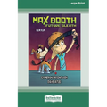 Max Booth Future Sleuth: Film Flip [Large Print 16pt]
