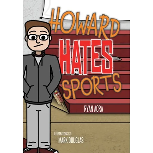 Howard Hates Sports