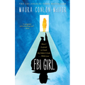 FBI Girl: How I Learned to Crack My Father's Code . . . with Love