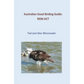 Australian Good Birding Guide: Nsw-ACT