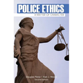 Police Ethics: A Matter of Character