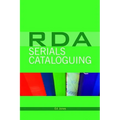 RDA and Serials Cataloguing
