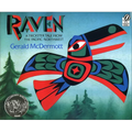 Raven: A Trickster Tale from the Pacific Northwest
