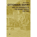 Ottoman Egypt and the Emergence of the Modern World: 1500-1800