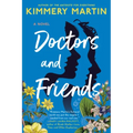 Doctors and Friends
