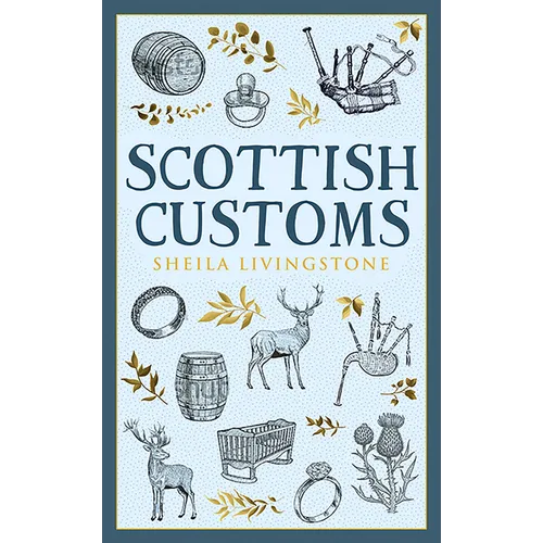 Scottish Customs