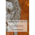 HOMOSEXUALITY Modern Times Volume Four