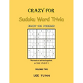 Crazy For Sudoku Word Trivia: Volume Two