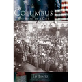 Columbus: The Story of a City
