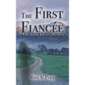 The First Fiancée