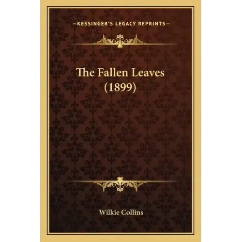 The Fallen Leaves (1899)