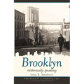 Brooklyn: Historically Speaking